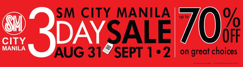 SM City Manila 3-Day Sale - Aug. 31 - Sept. 1