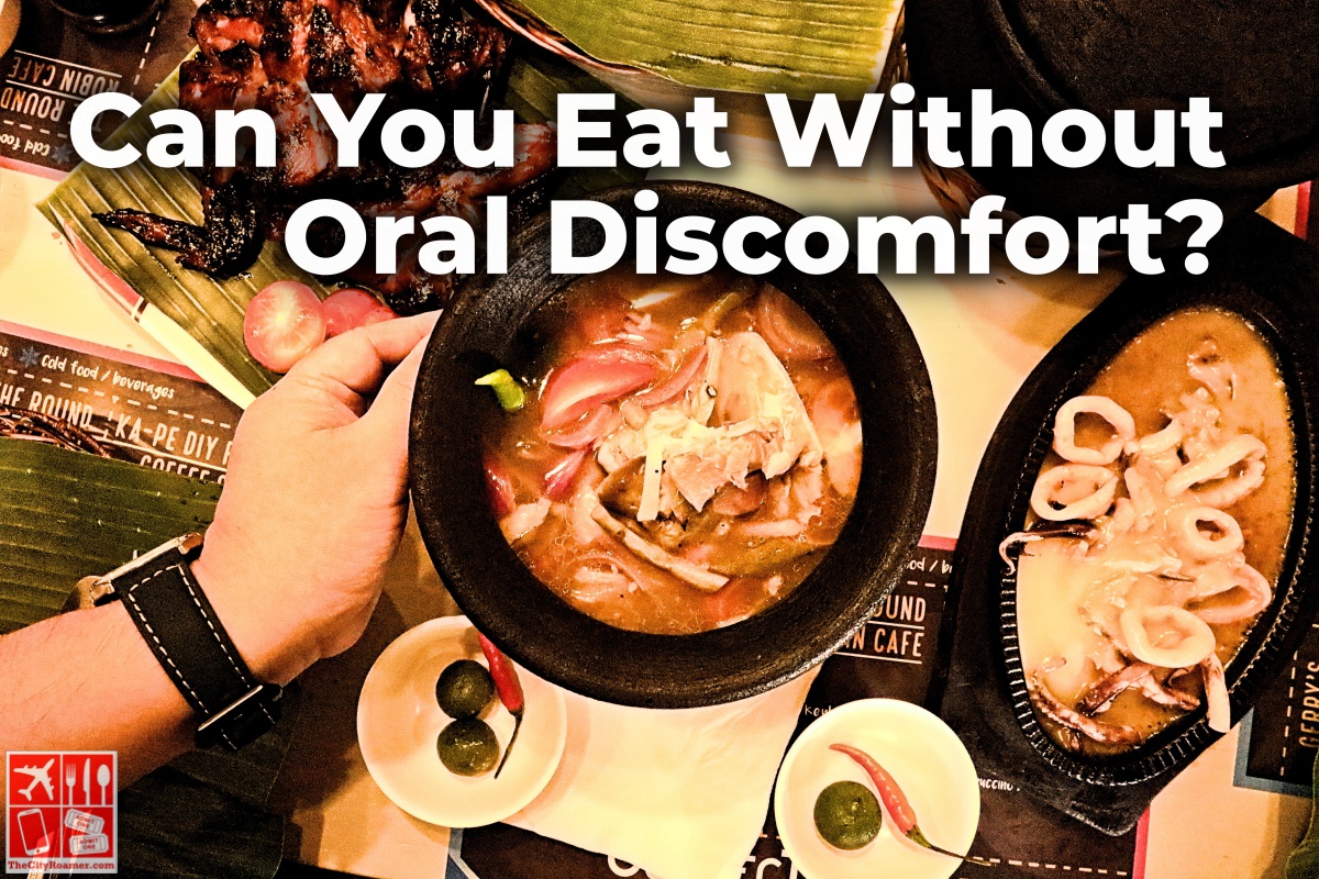 Can You Eat Without Oral Discomfort