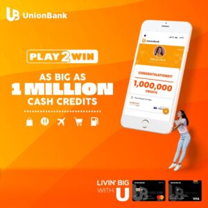 UnionBank Play2Win Raffle Promo